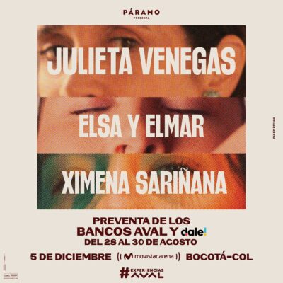 Julieta Venegas, Elsa y Elmar y Ximena Sariñana en un concierto en el Movistar Arena de Bogotá
